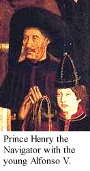 Prince Henry the Navigator and Alfonso V