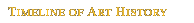 Timeline of Art History